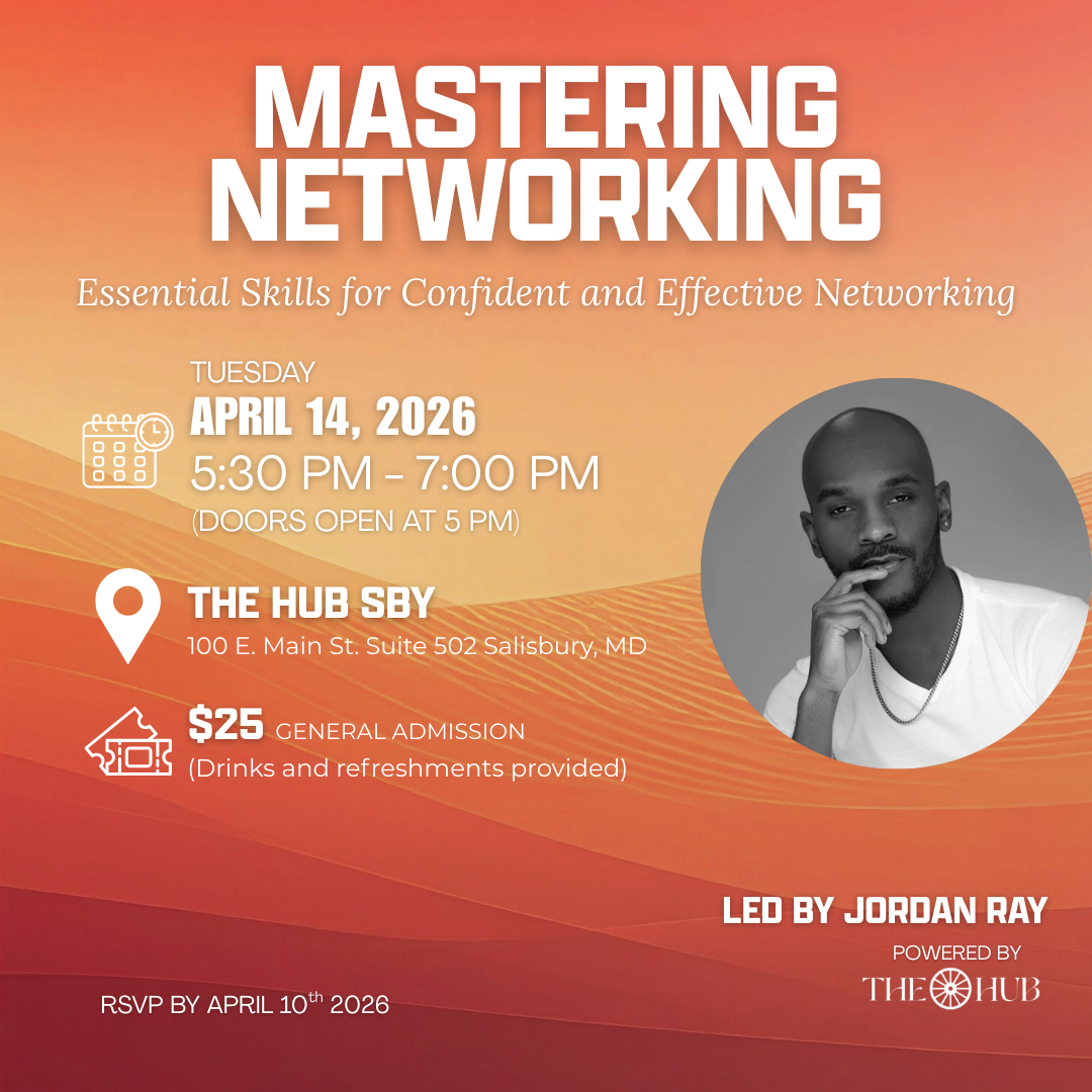 The Hub SBY - Mastering Networking (Hosted by Jordan Ray) image